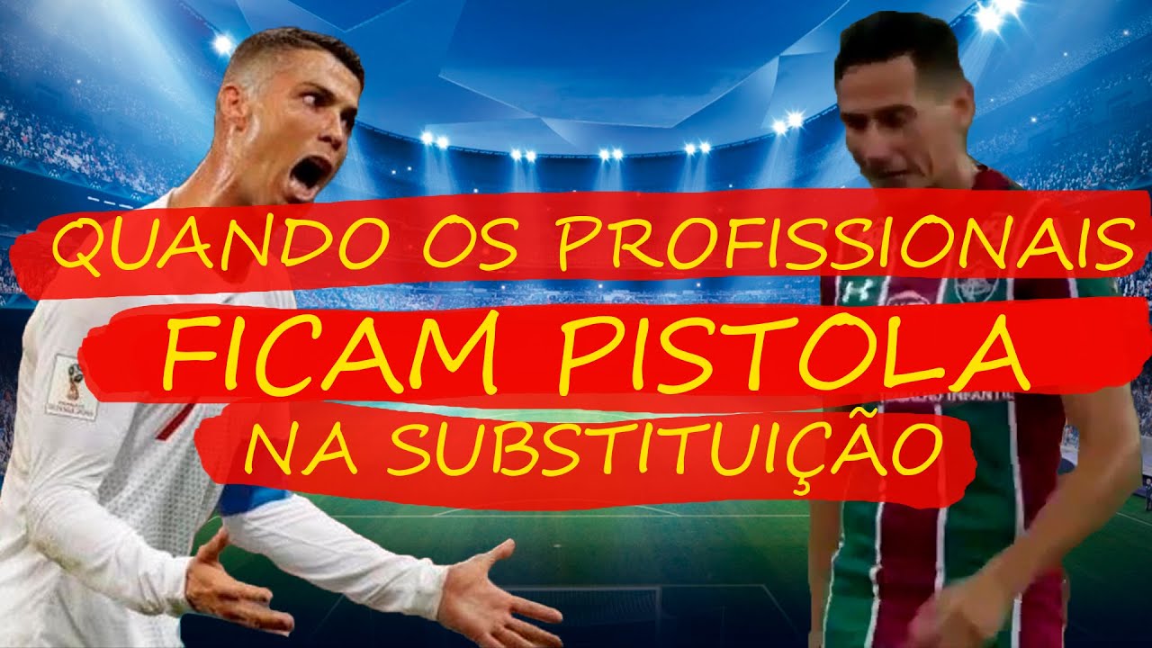 QUANDO OS JOGADORES FICAM IRRITADOS NA SUBSTITUI&Ccedil;&Atilde;O