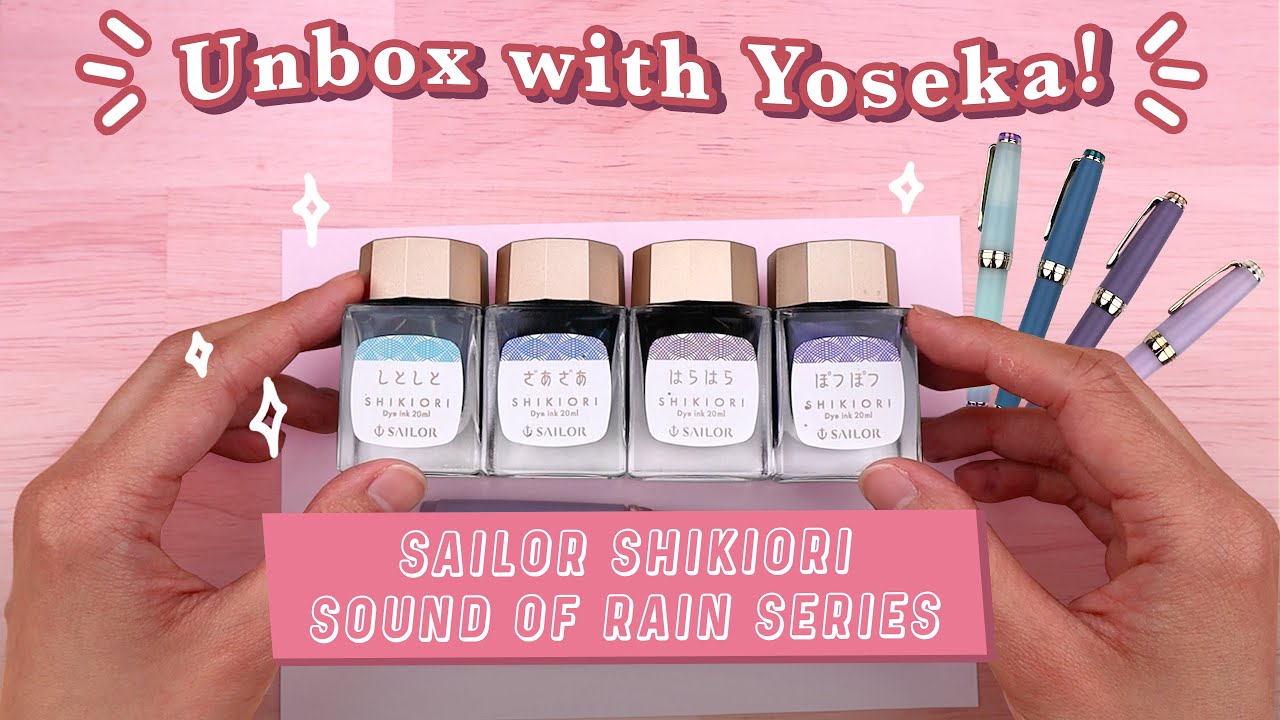 Unbox with Yoseka: Sailor Shikiori Sound of Rain Inks