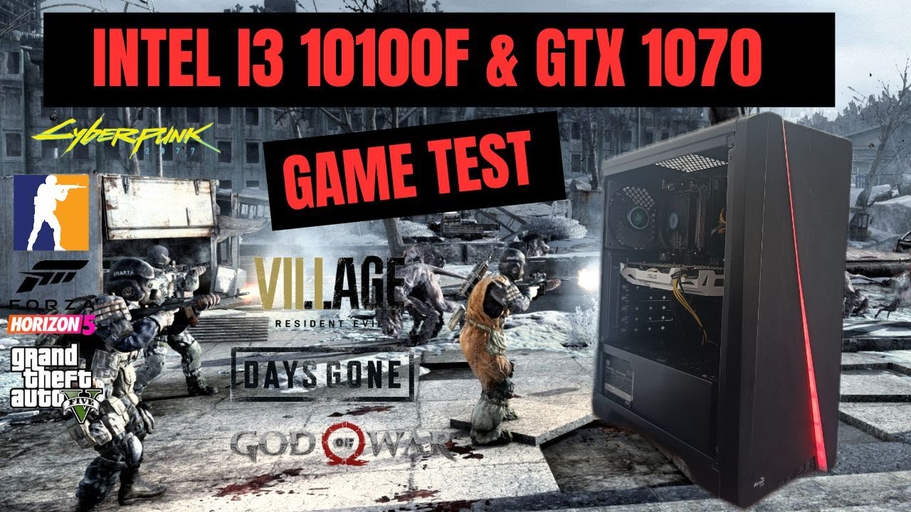Intel I3 10100F & Gtx 1070 GameTest & Benchmark