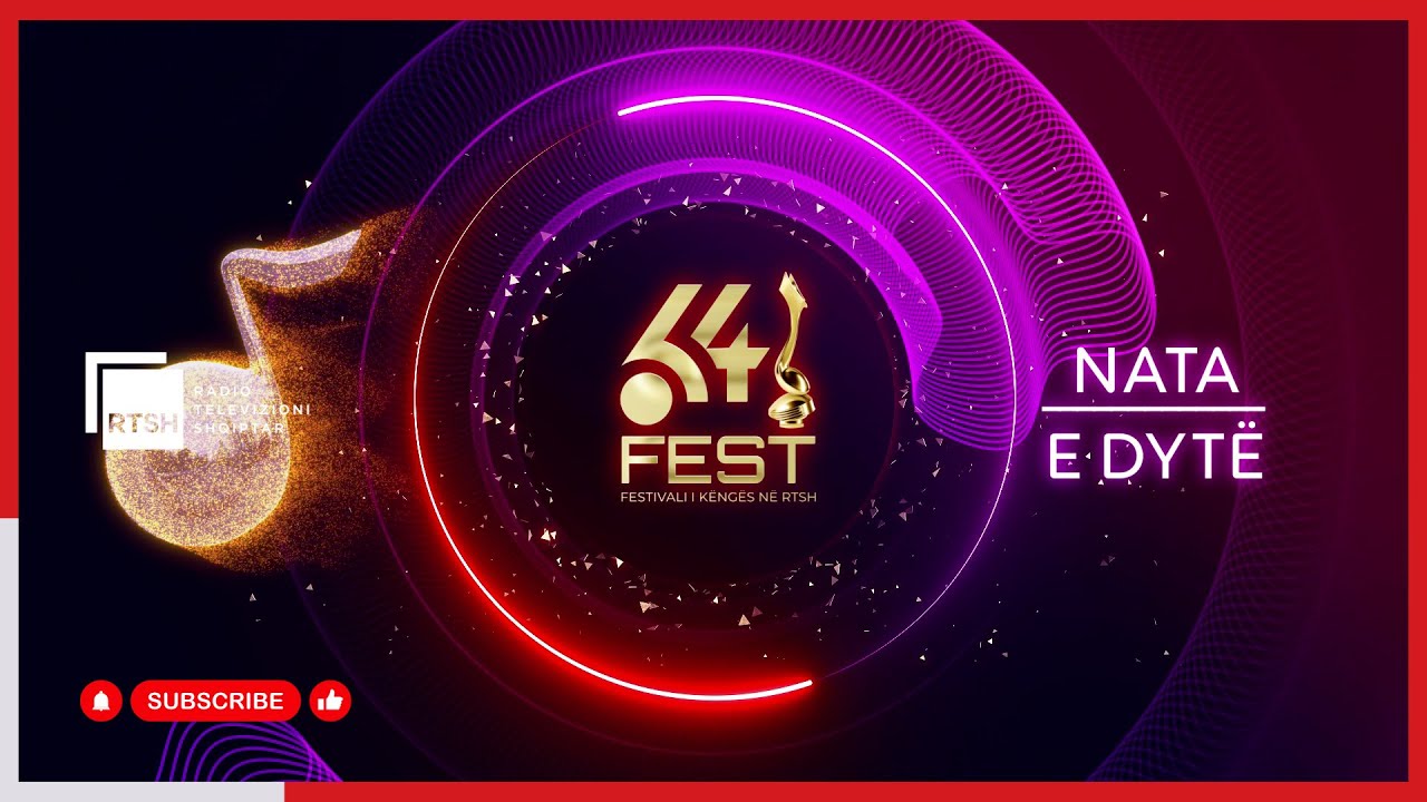 Festivali i K&euml;ng&euml;s 64 - Nata e Dyt&euml; (livestream Pj.1)