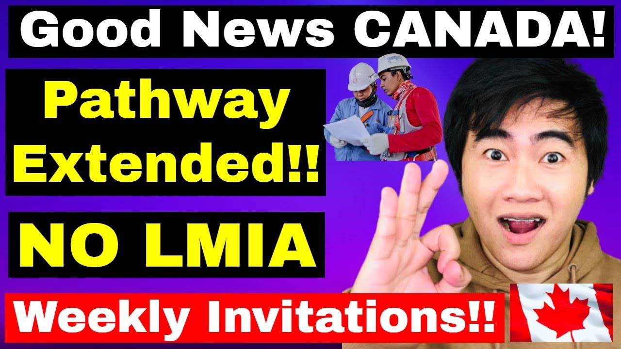 GOOD NEWS! THIS CANADIAN PATHWAY EXTENDED TIL JUNE 2021 ONLY! | CANADA IMMIGRATION