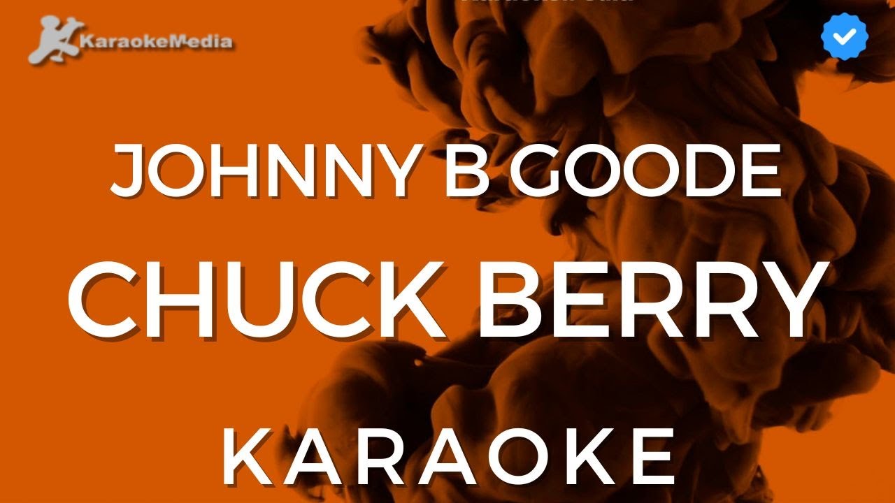 Chuck Berry - Johnny B Goode (Karaoke)