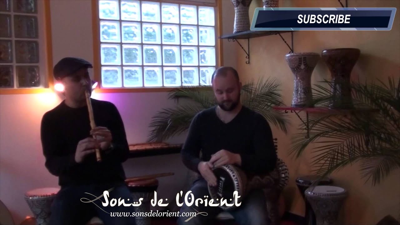 Oriental music : Nay & Darbuka Improvisation - Sons de l'Orient
