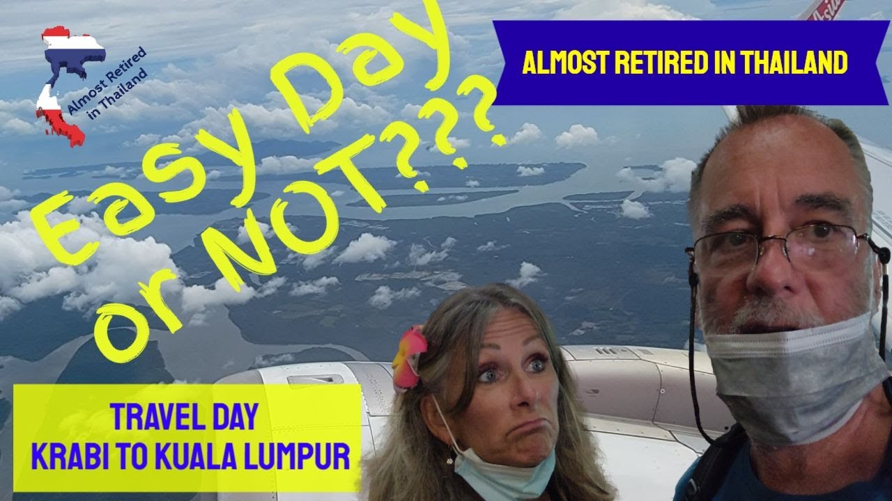 Krabi to Kuala Lumpur - Kuala Lumpur Airport - Arriving at Malaysia Kuala Lumpur Airport