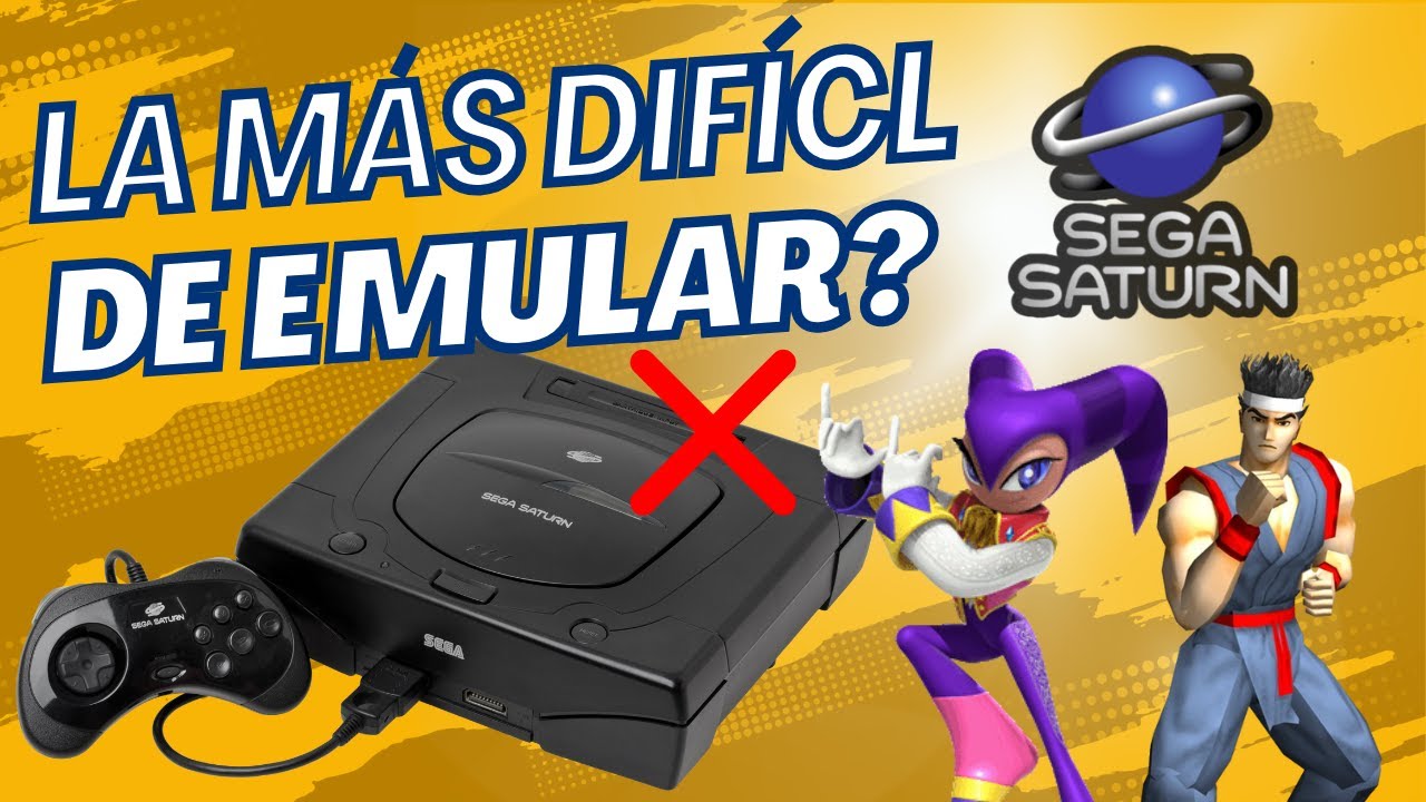 Sega Saturn: Cómo se logró emular una consola que nadie entendía
