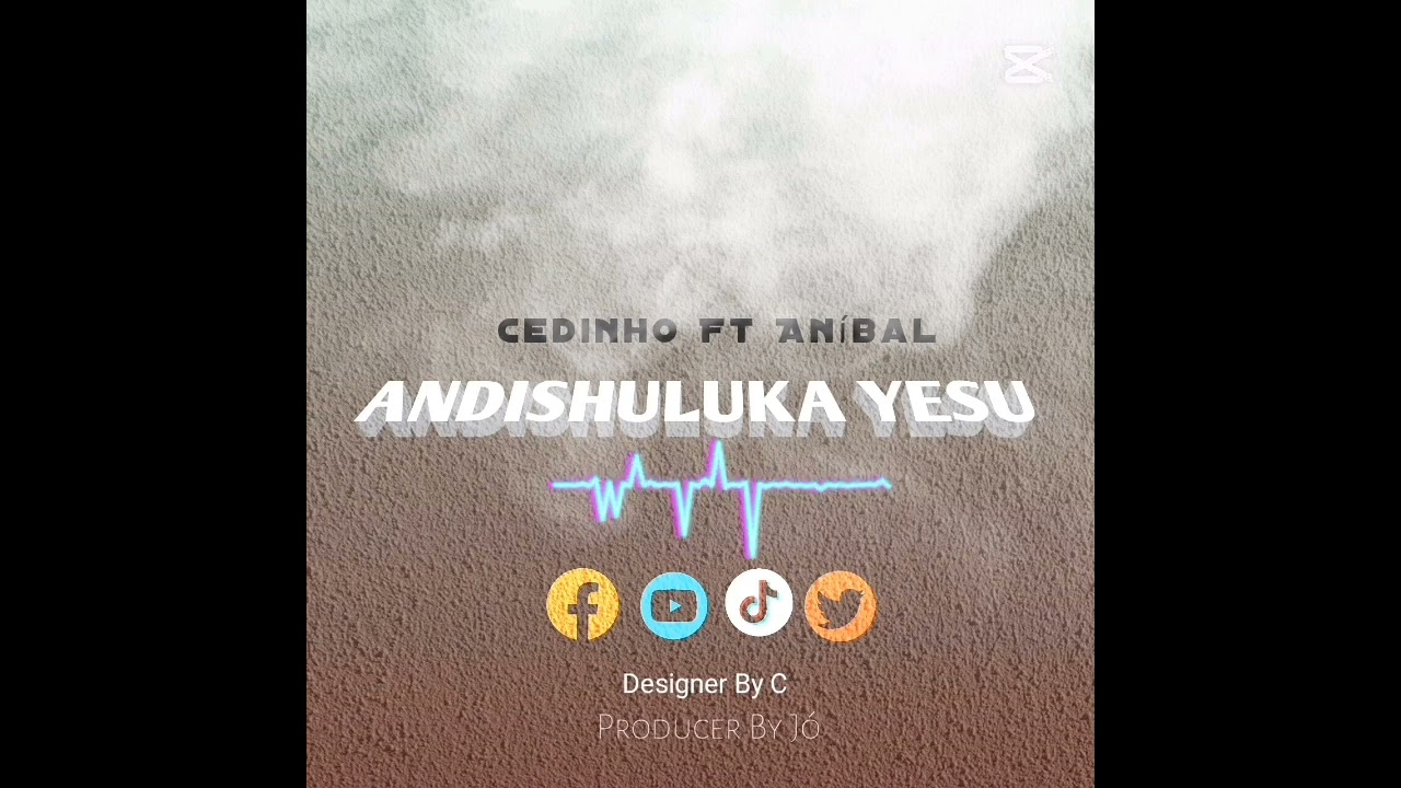 Cedinho Ft Aníbal _Andishuluka Yesu (Audio Oficial)