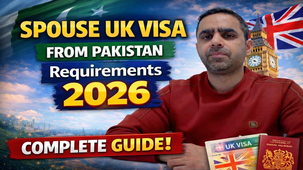 Spouse Visa UK from Pakistan Requirements 2026.