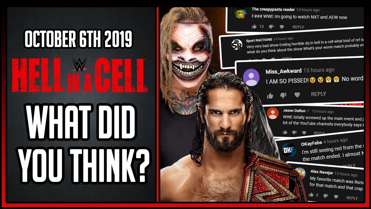 Hell In A Cell 2019: What Did You Think? (Very Angry Fans)