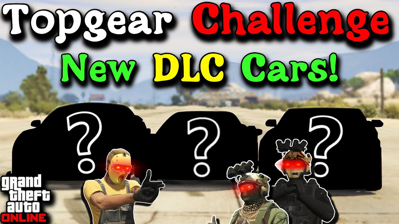 Best NEW DLC Car Challenge