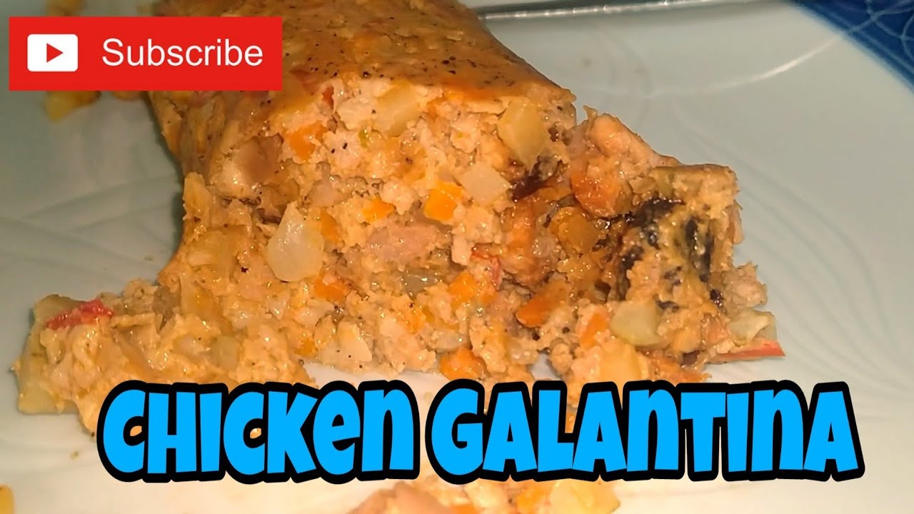 HOW TO COOK CHICKEN GALANTINA