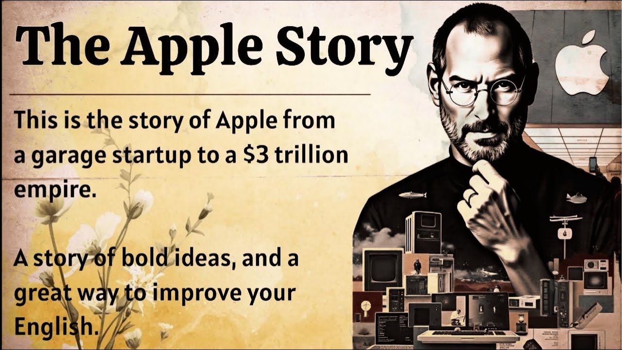 The Success Story of Apple  || Learn English Through Story Level 3🔥 || Improve Your English ✅️