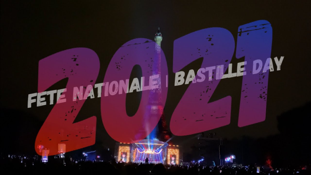 Fête Nationale du 14 Juillet | Bastille Day 2021 - Fireworks Display