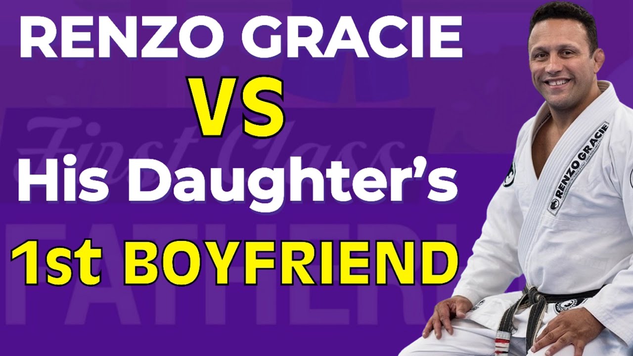 Renzo Gracie vs His Daughter’s 1st Boyfriend