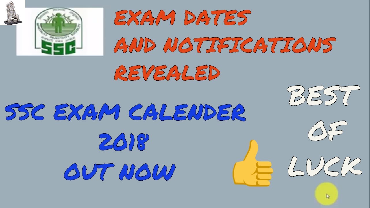 SSC Exam Calendar 2018  18 Out! Check SSC Notification Exam Dates