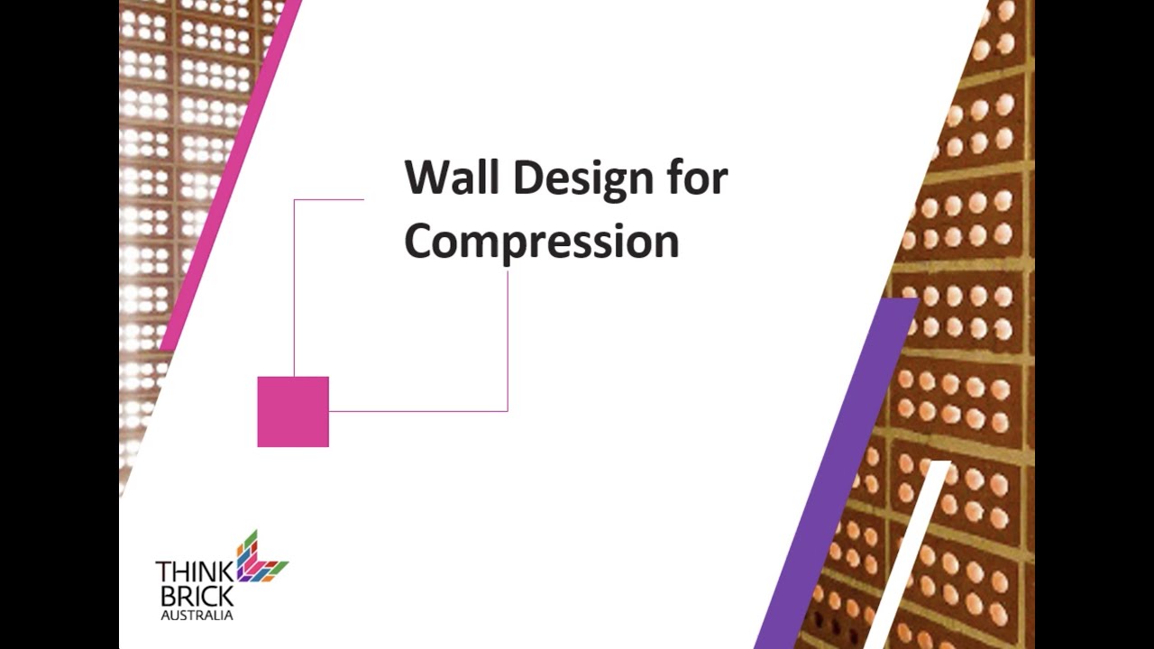 Think Brick Tech Channel: Wall Design for Compression