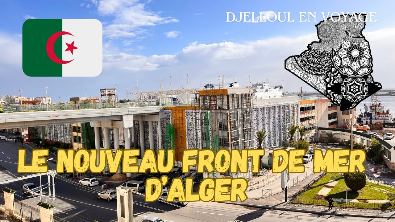 ALGER MODERNISE SON FRONT DE MER