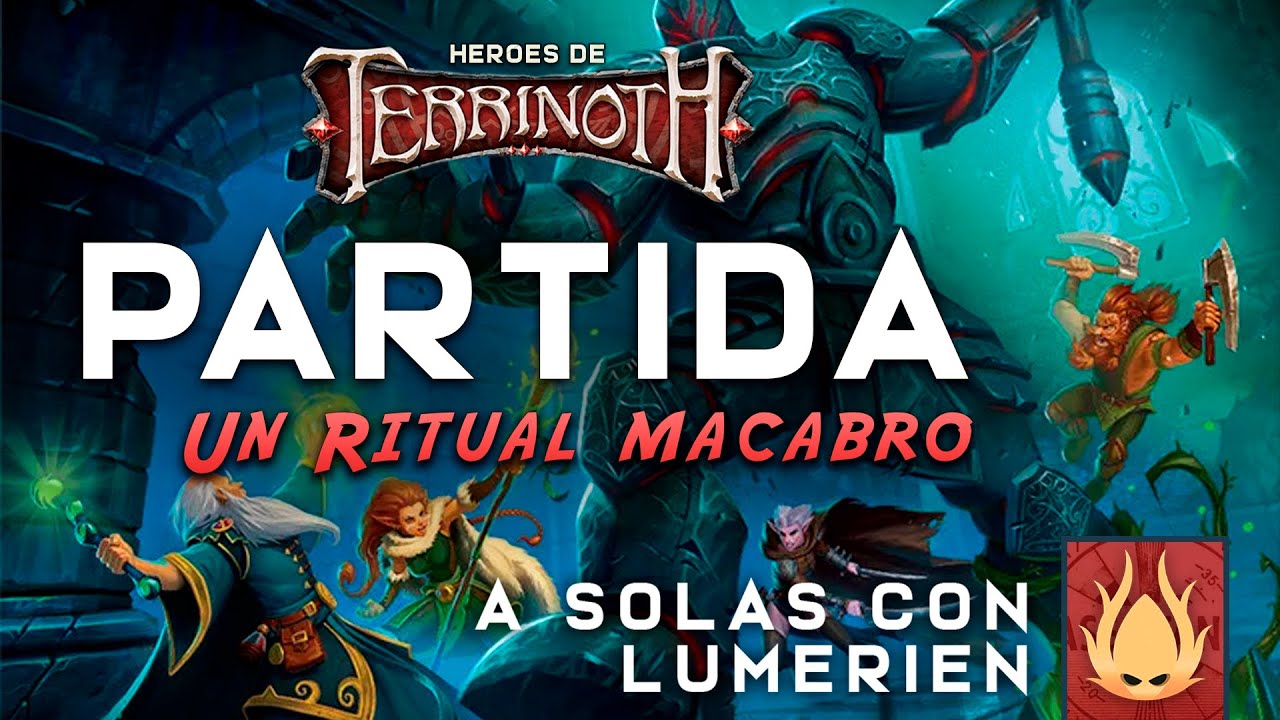 JUGANDO A H&Eacute;ROES DE TERRINOTH (Partida en Solitario) - Un Ritual Macabro