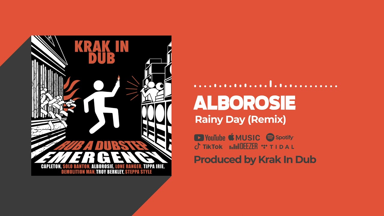 Alborosie & Krak In Dub - Rainy Day (Remix) (Official Audio)