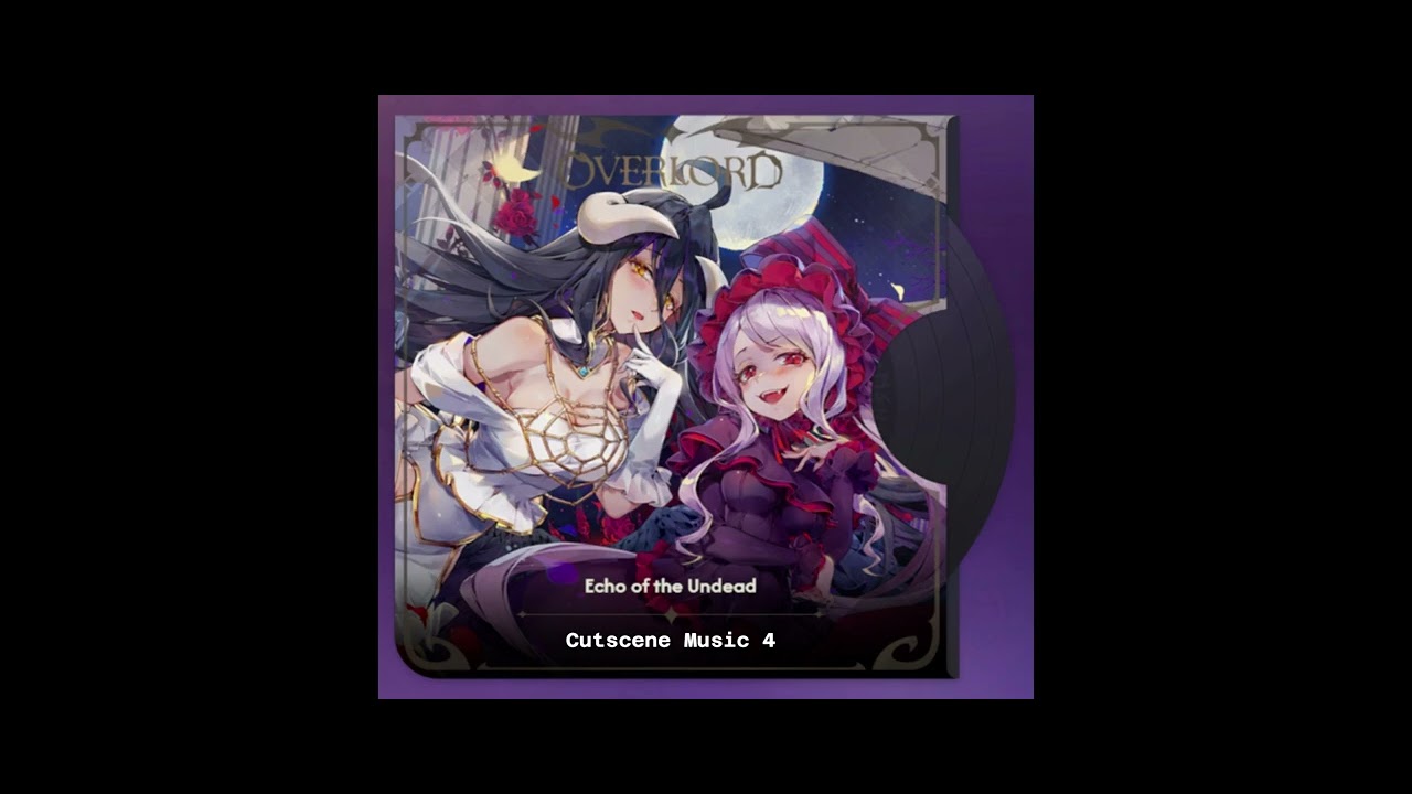 Overlord: Lord of Nazarick OST - Cutscene Music 4