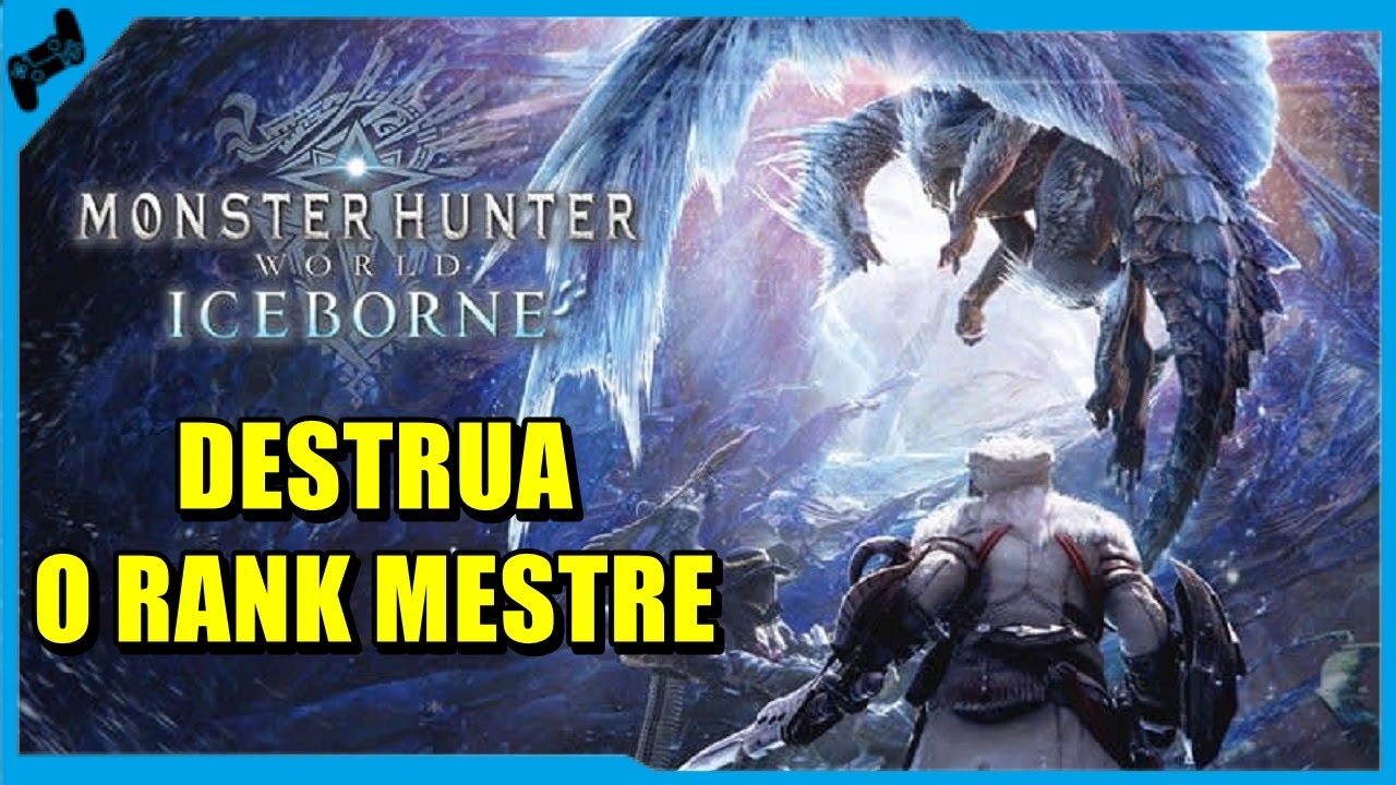 Monster Hunter World - Dicas AVANÇADAS Para o RANK MESTRE !!!
