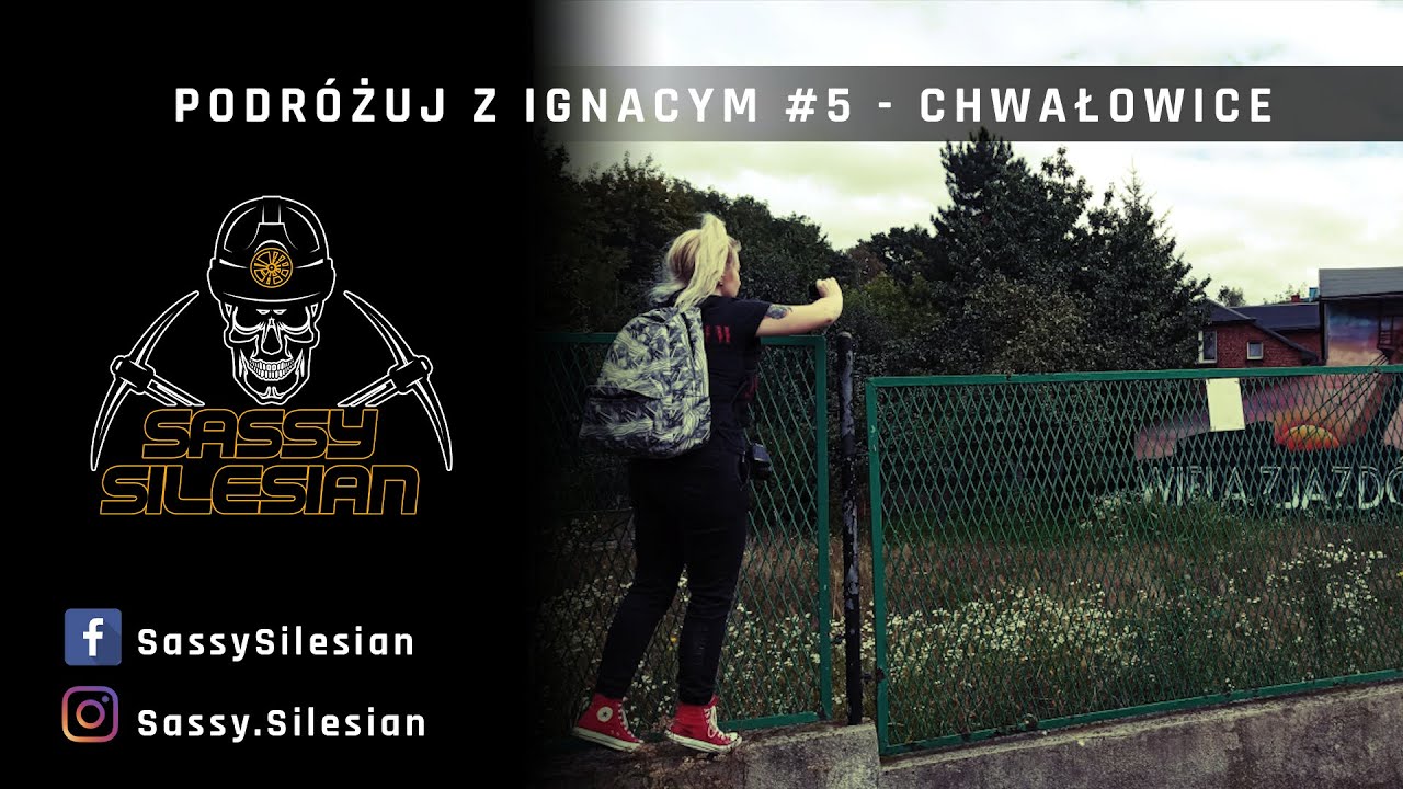 PODRÓŻUJ Z IGNACYM 5 - CHWAŁOWICE [Rybnik]