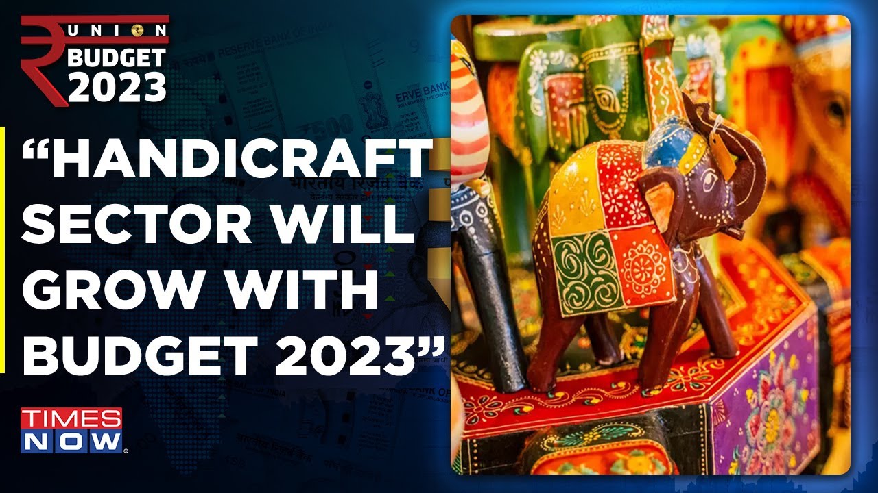 Union Budget 2023: New Scheme To Help Artisans, Handicrafts To Grow, Main Focus On Women & SC, ST