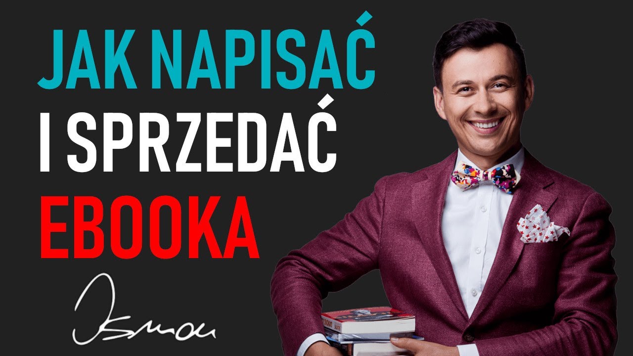 Jak NAPISAĆ i SPRZEDAĆ EBOOKA?