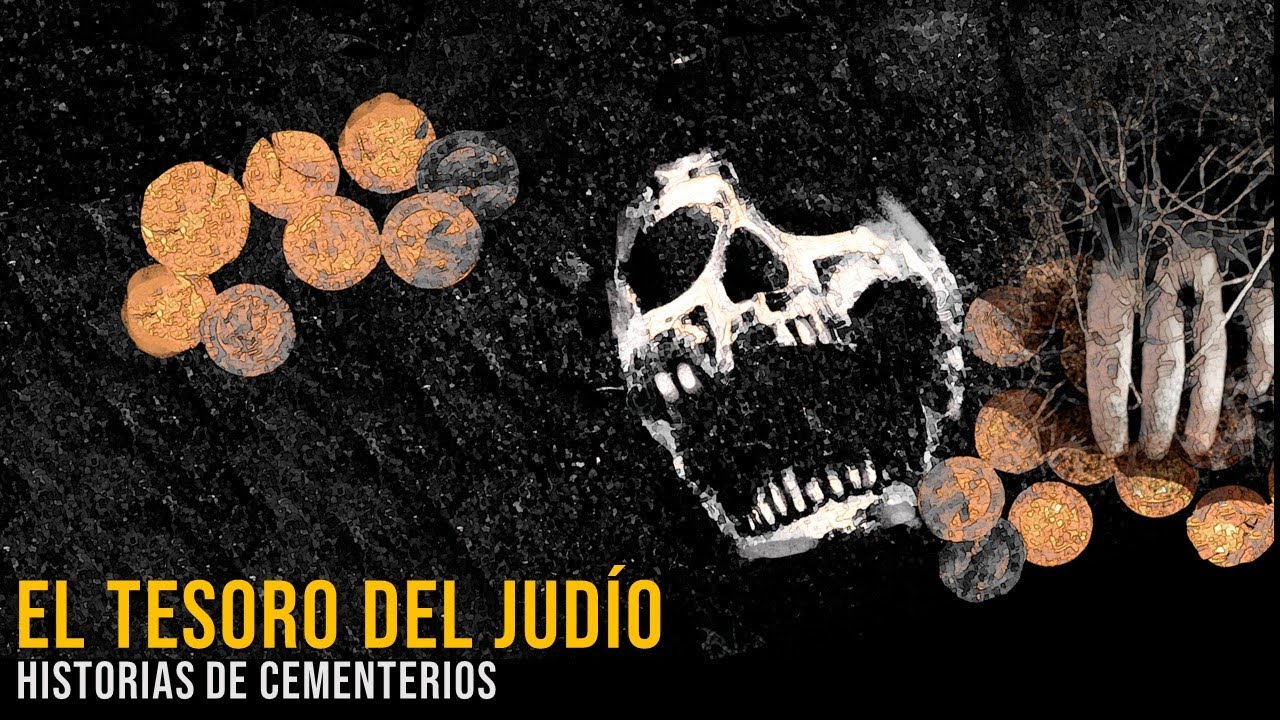 El Tesoro Del Judío (Relatos De Terror)