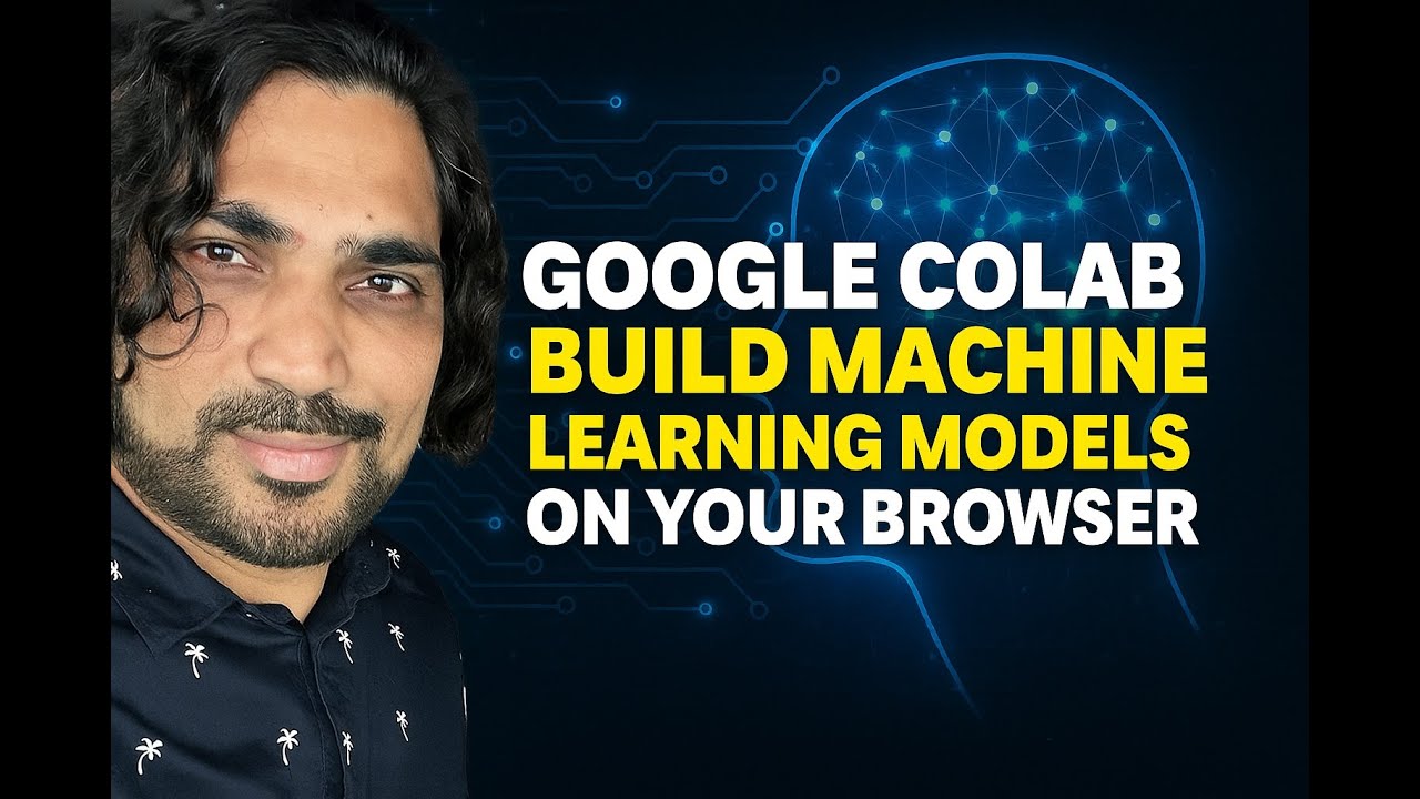Google Colab Tutorial | Code with Gen AI | Build Machine Learning Models in Python| No Setup!