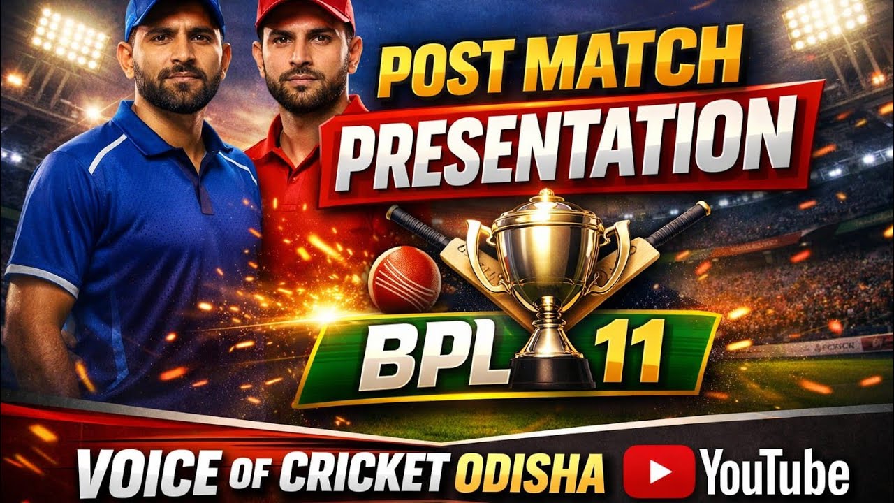 POST MATCH PRESENTATION ,(SEASON 11) BIDYADHARPUR PREMIER LEAGUE, CUTTACK#voiceofcricketodisha