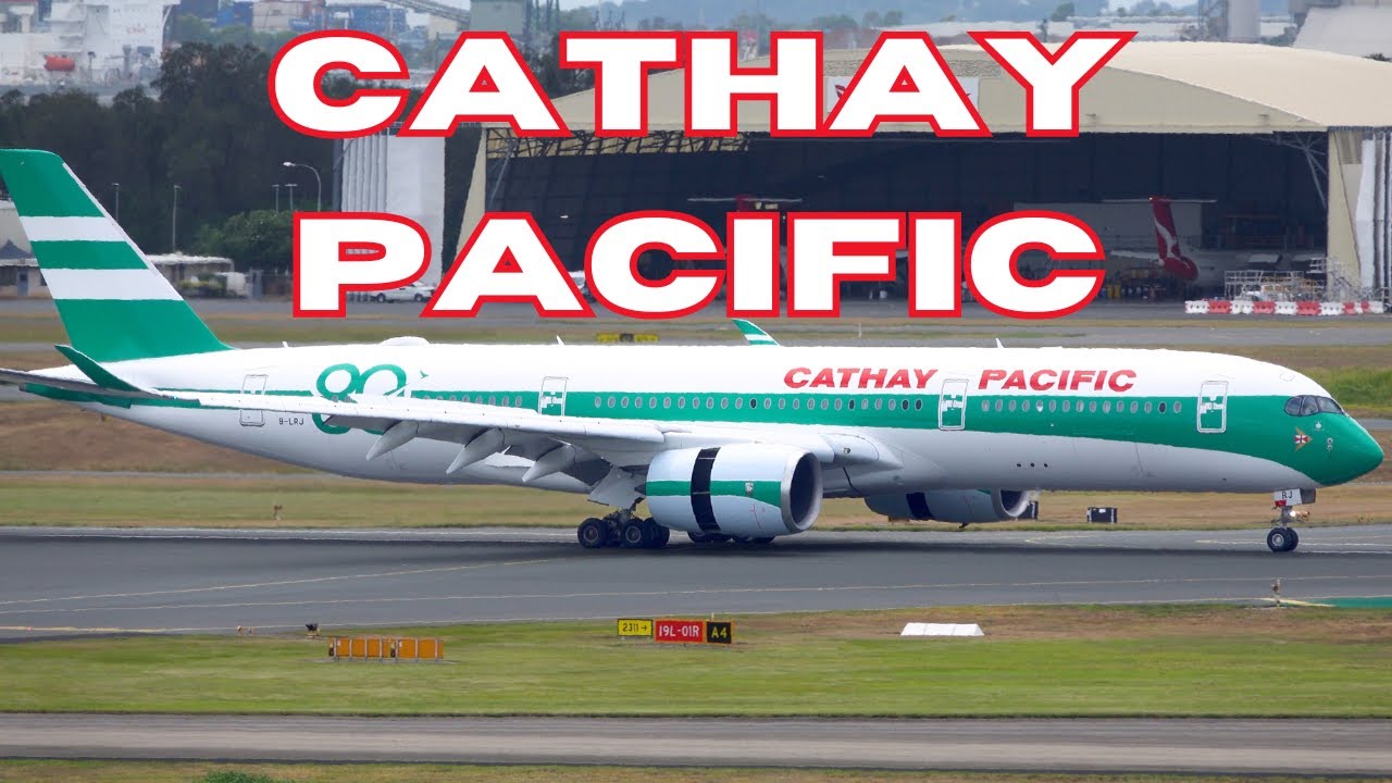 Cathay Pacific RETRO A350 FIRST Arrival & Departure | Brisbane Australia