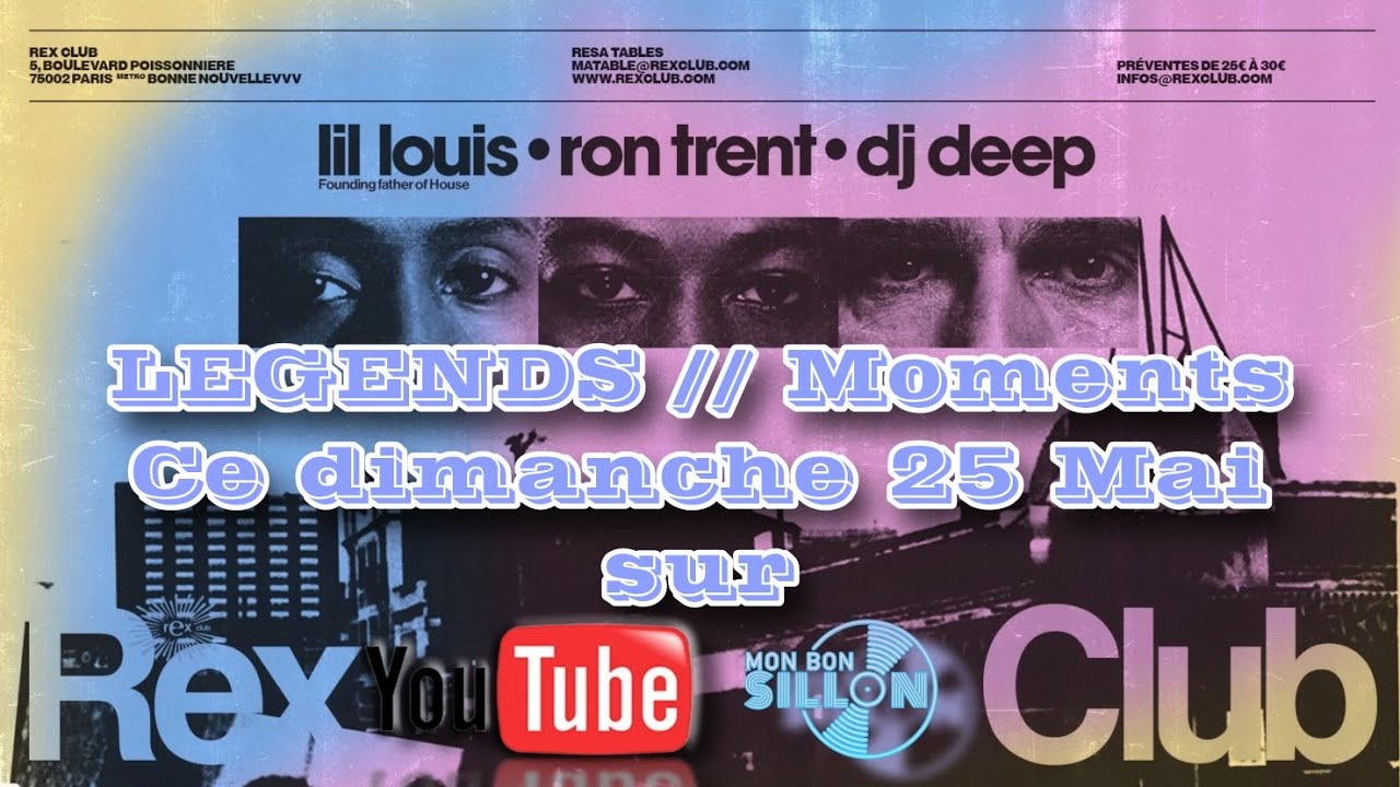Extrait soirée Legends Ron Trent / Dj Deep / Lil Louis  / Rex Club