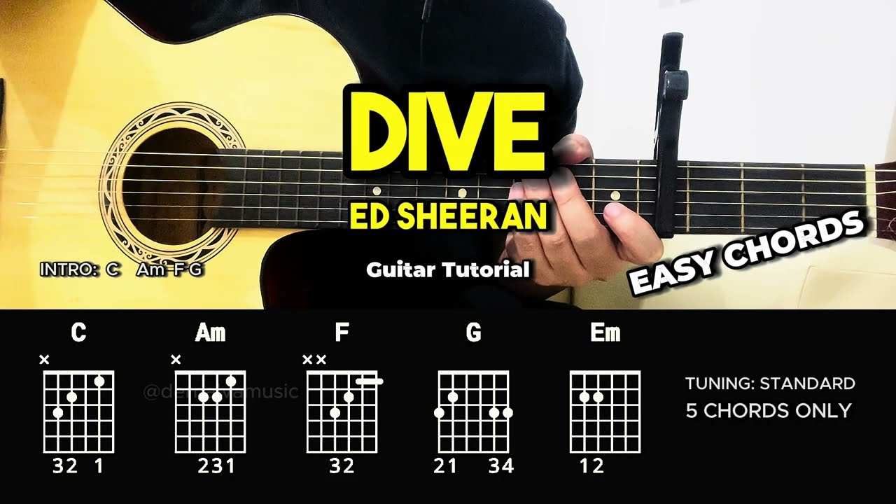 Dive - Ed Sheeran | Easy Guitar Chords Tutorial For Beginners (CHORDS & LYRICS) 