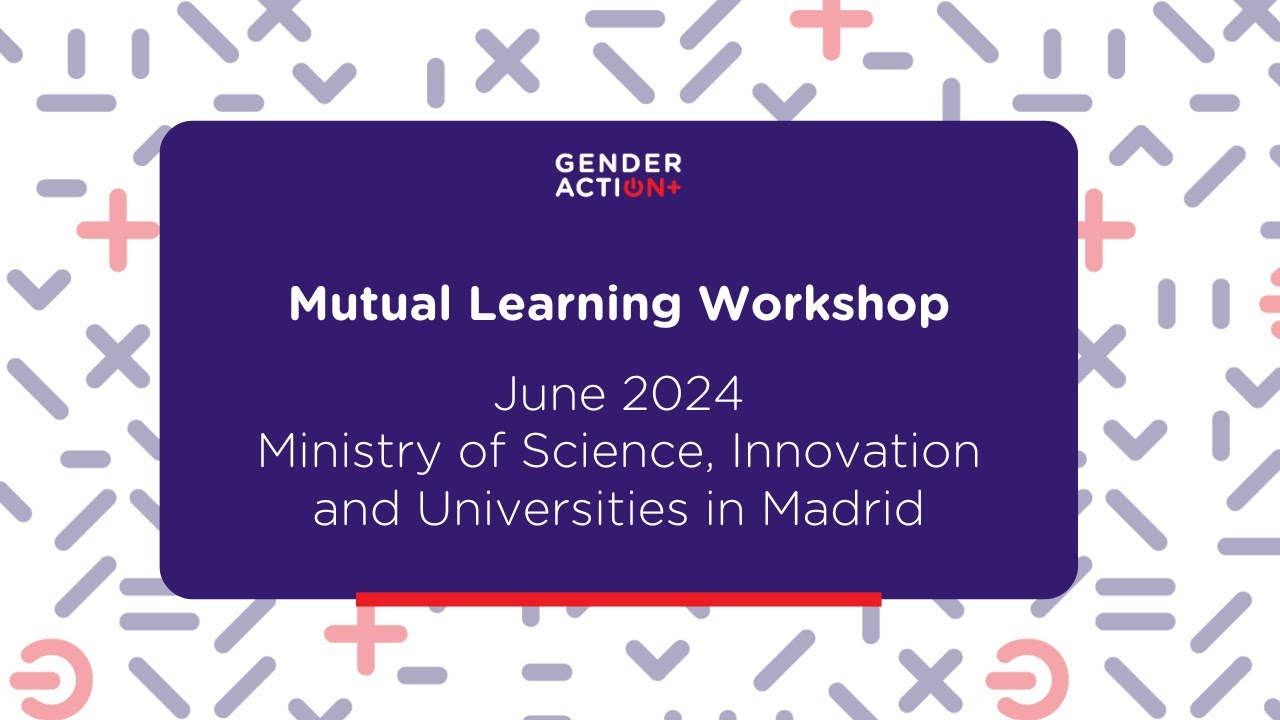 Why is it important to tackle resistance? GENDERACTIONplus on Mutual Learning Workshop in Madrid