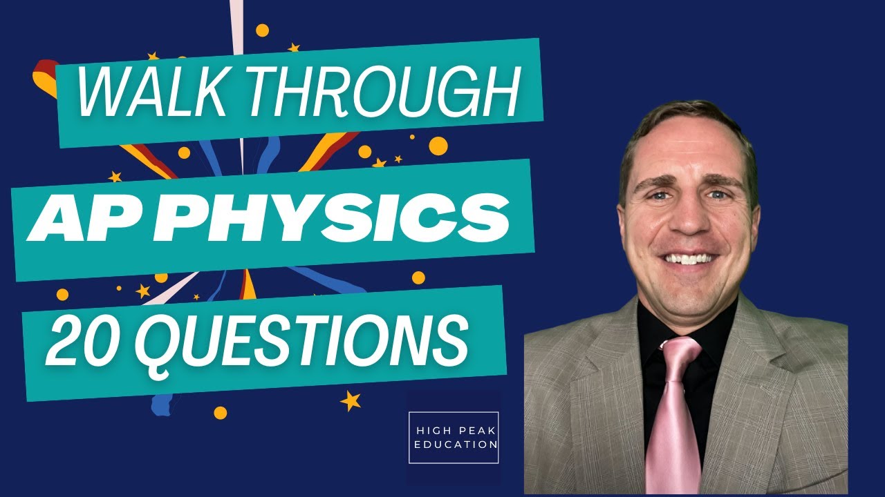 AP Physics 1 Exam Review | mechanics and dynamics tutorial