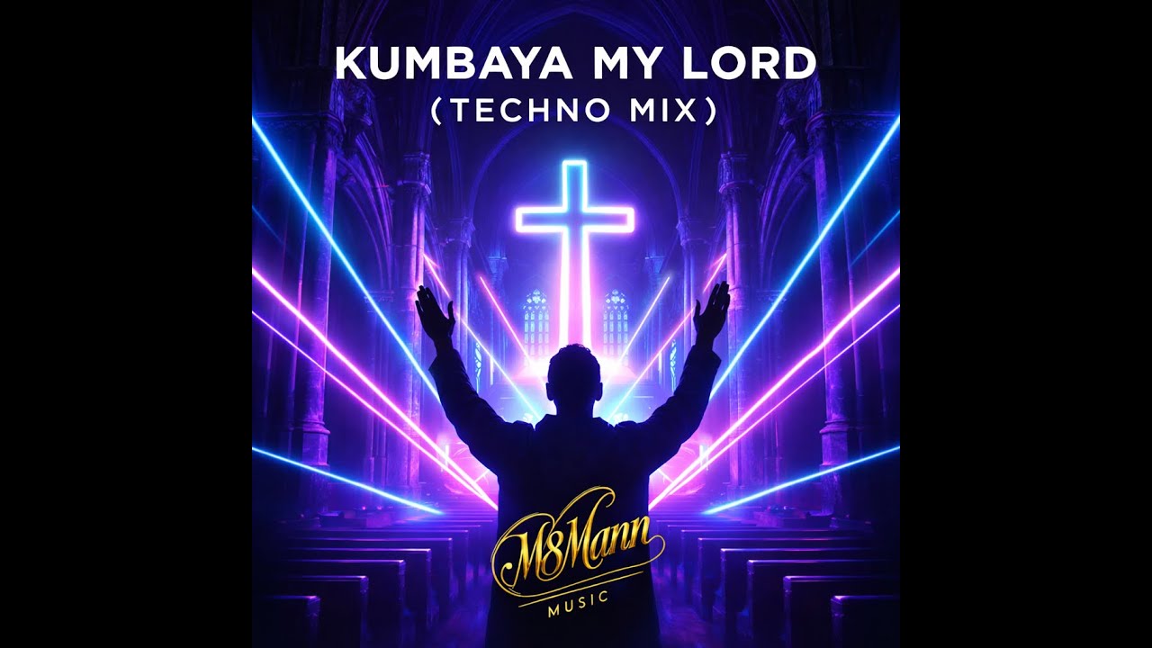 Kumbaya my Lord Techno Mix