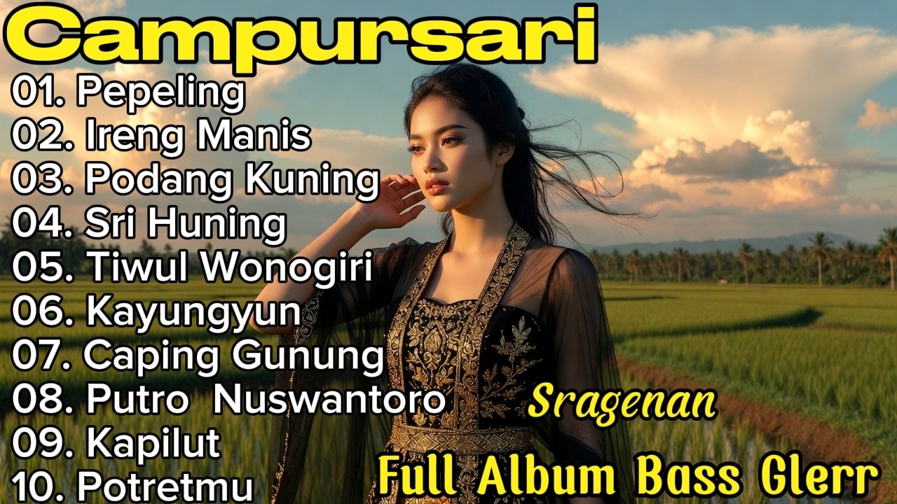 CAMPURSARI SRAGENAN FULL KOPLO BASS GAYENG ‼️TERBARU TOMBO KESEL PALING GAYENG