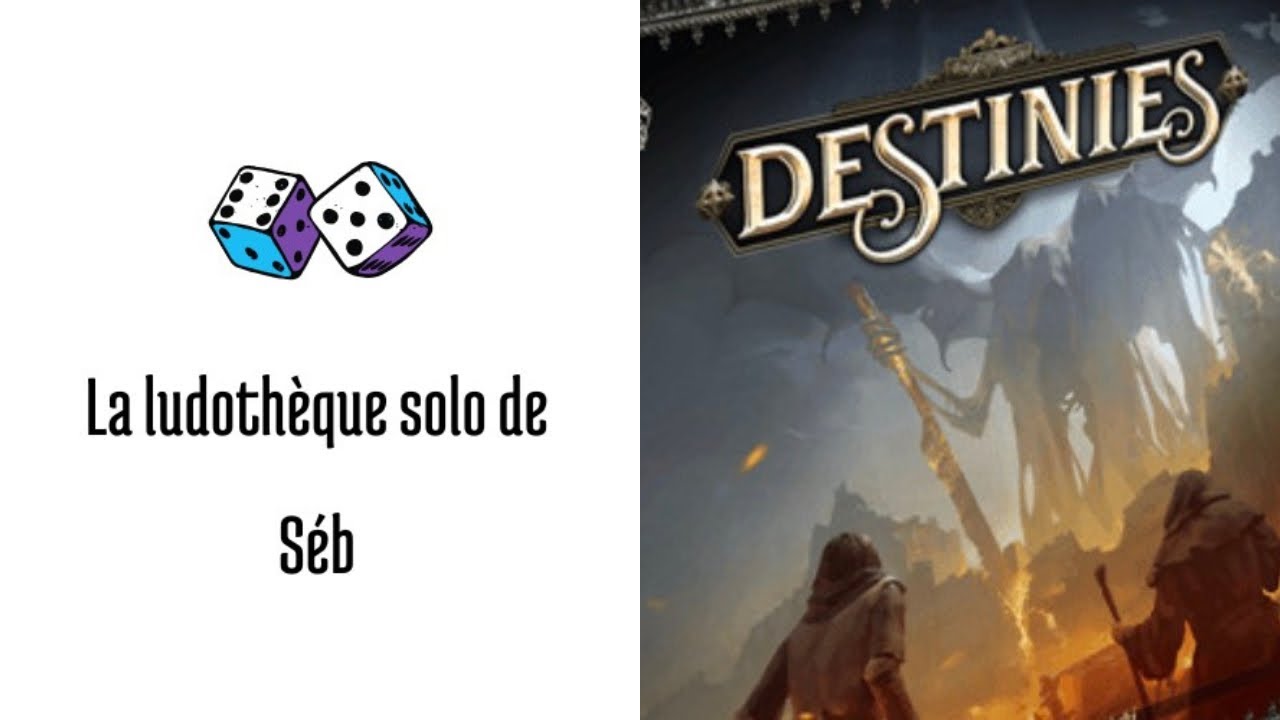 Règles et partie solo du jeu Destinies