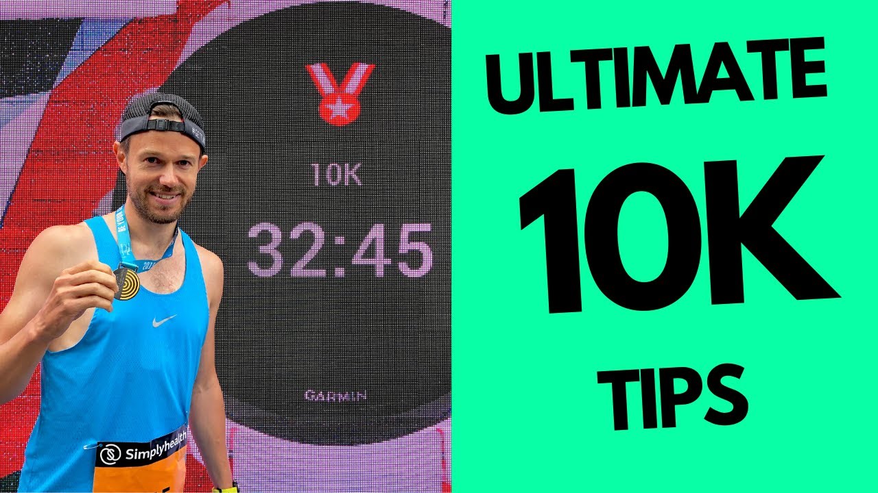 THE BEST 10K TIPS to run FASTER and get the PB you DESERVE!!
