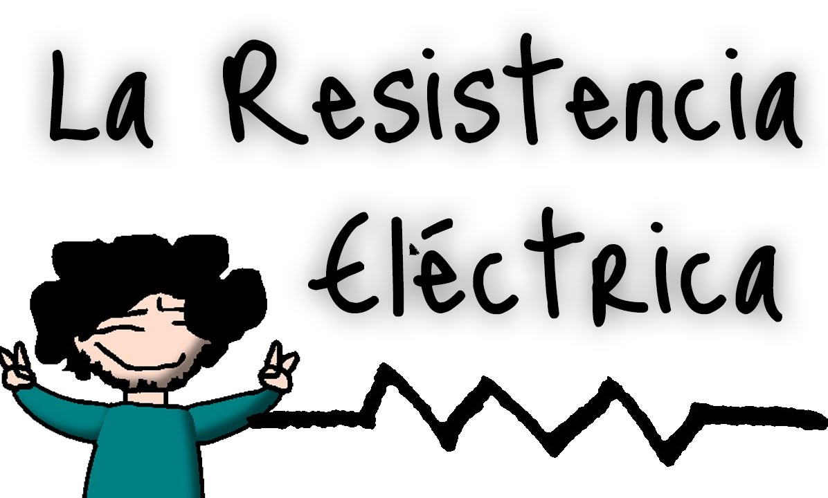 ¿Qué es la resistencia eléctrica?