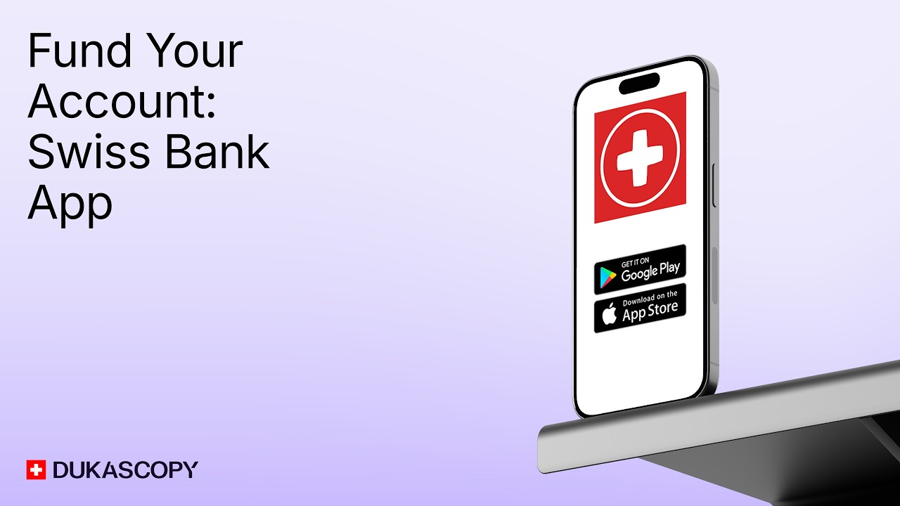 Fund Your Account: Swiss Bank App | DUKASCOPY TUTORIAL
