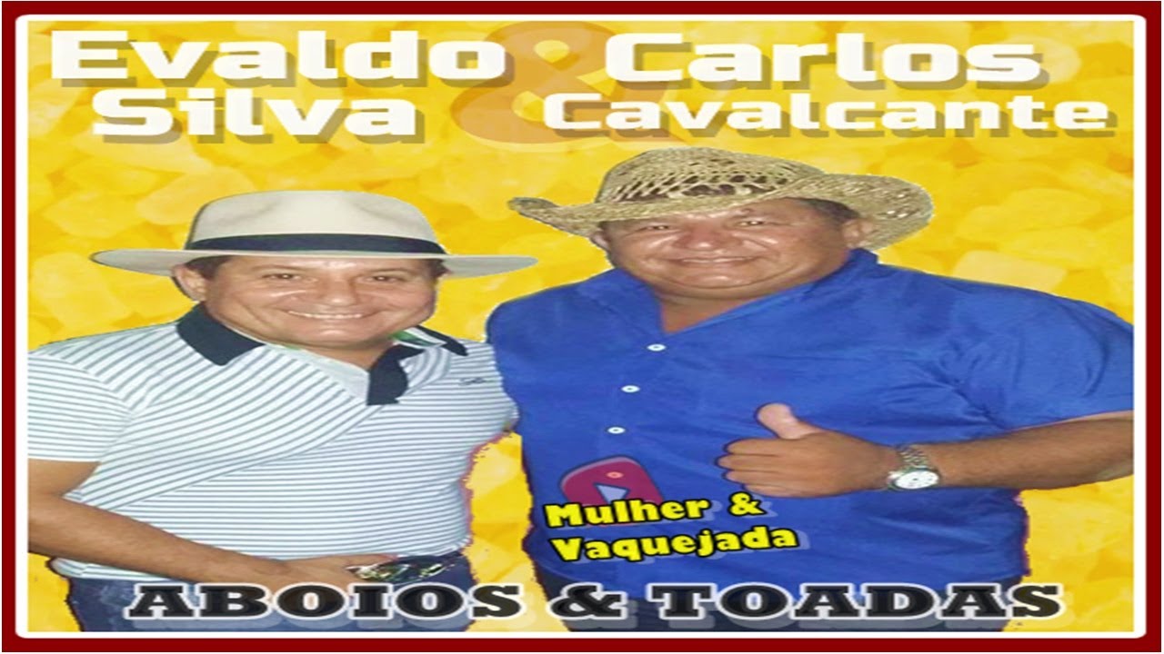 Evaldo Silva & Carlos Cavalcante | Aboios e Toadas
