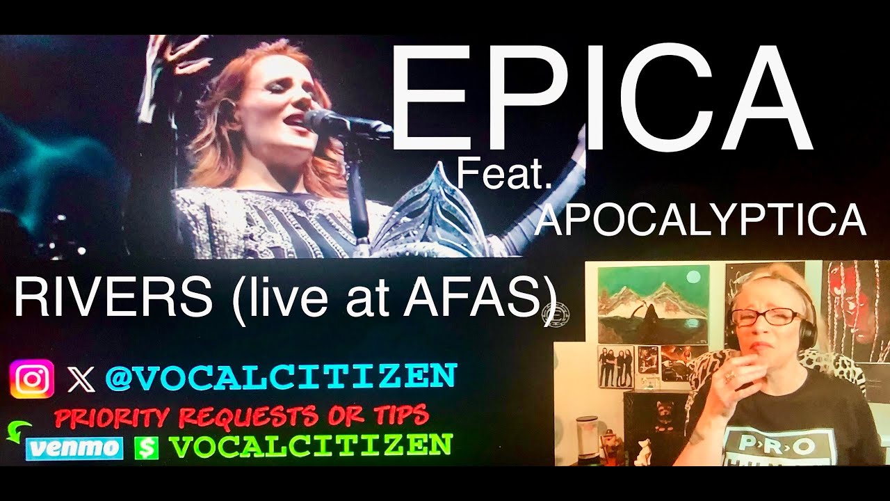 EPICA Feat. APOCALYPTICA - RIVERS (live at AFAS Live) reaction