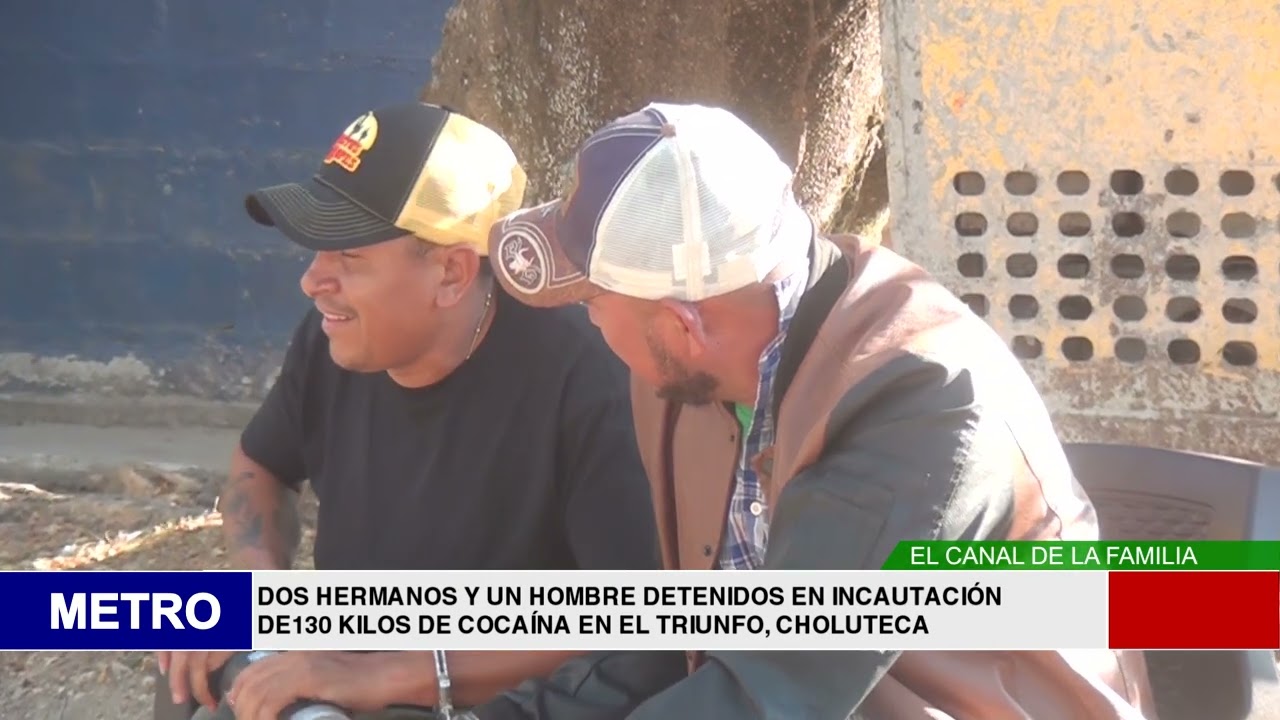 DOS HERMANOS Y UN HOMBRE DETENIDOS EN INCAUTACIÓN DE130 KILOS DE COCAÍNA EN EL TRIUNFO, CHOLUTECA