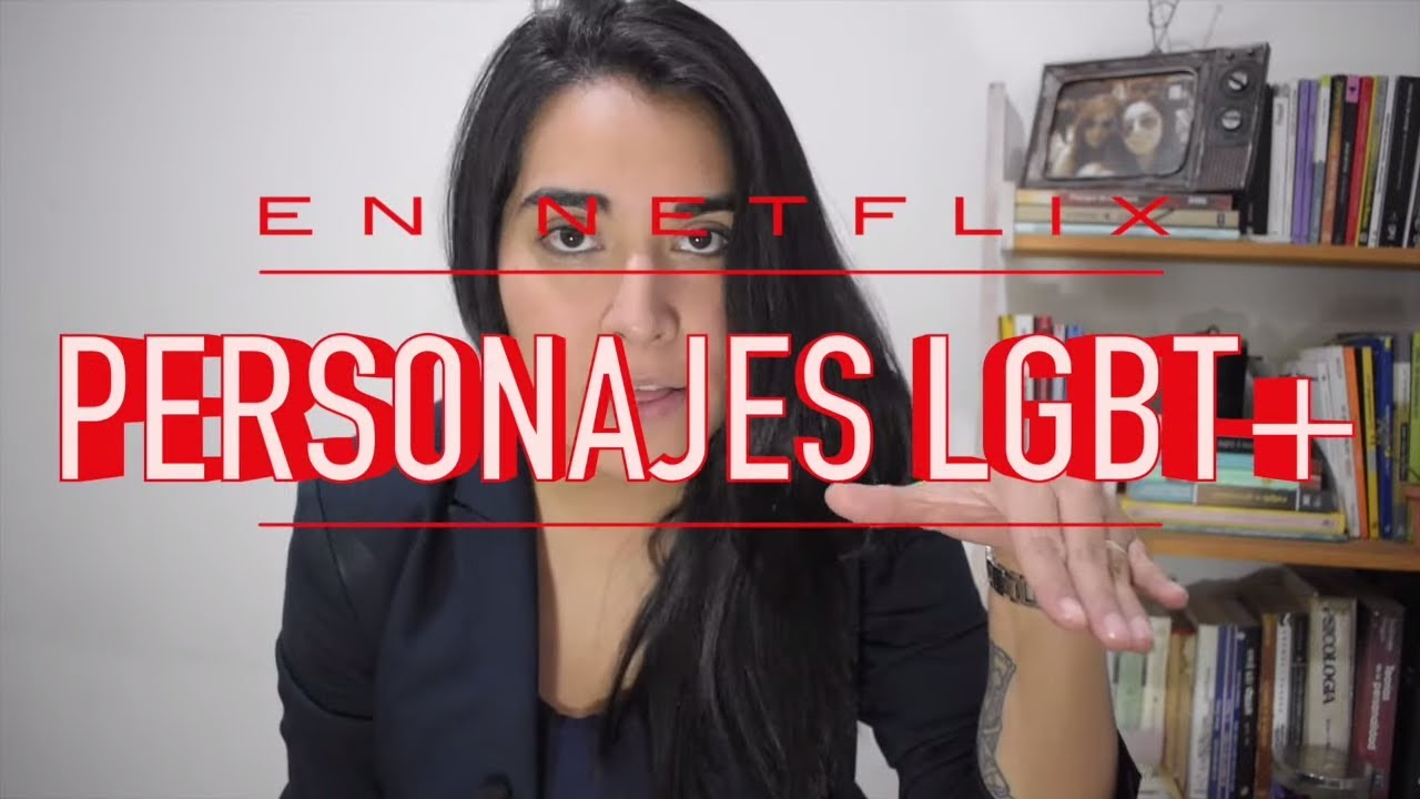 5 SERIES CON PERSONAJES LGBT+ EN NETFLIX | DESKRADOS OFICIAL