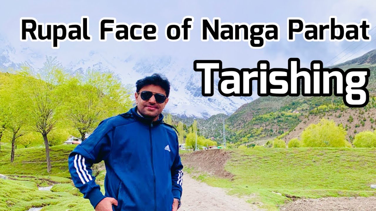 Tarishing Rupal face of Nanga Pabat | World’s most beautiful village Tarishing | #tarishing #rupal