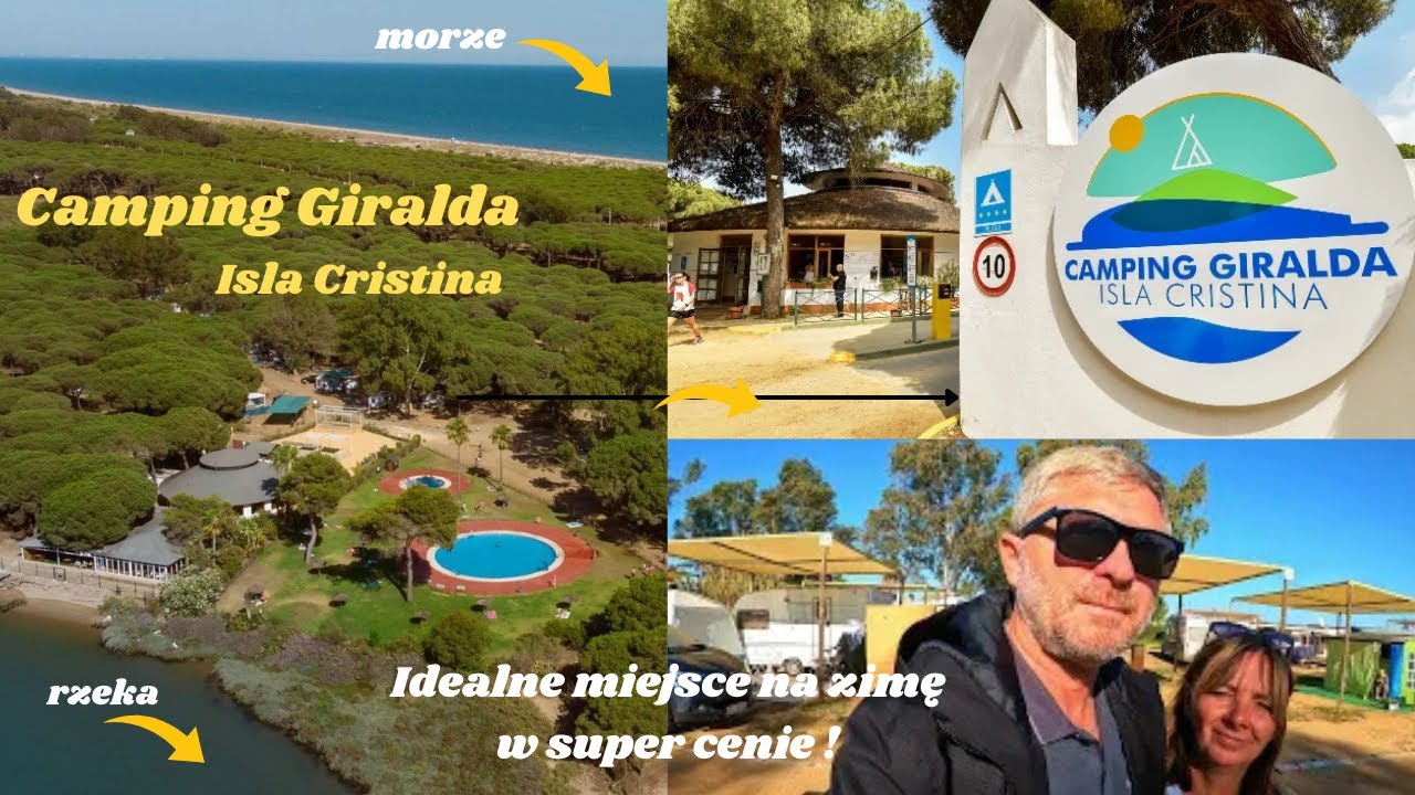 Kemping Giralda to idealne miejsce na zimę w Hiszpanii za 15 euro i tylko 15 km od Portugalii !!!