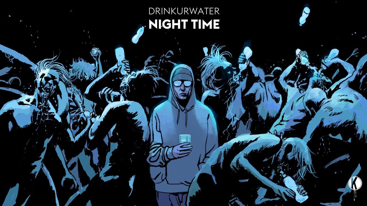 Drinkurwater - Night Time EP (Full Mix)