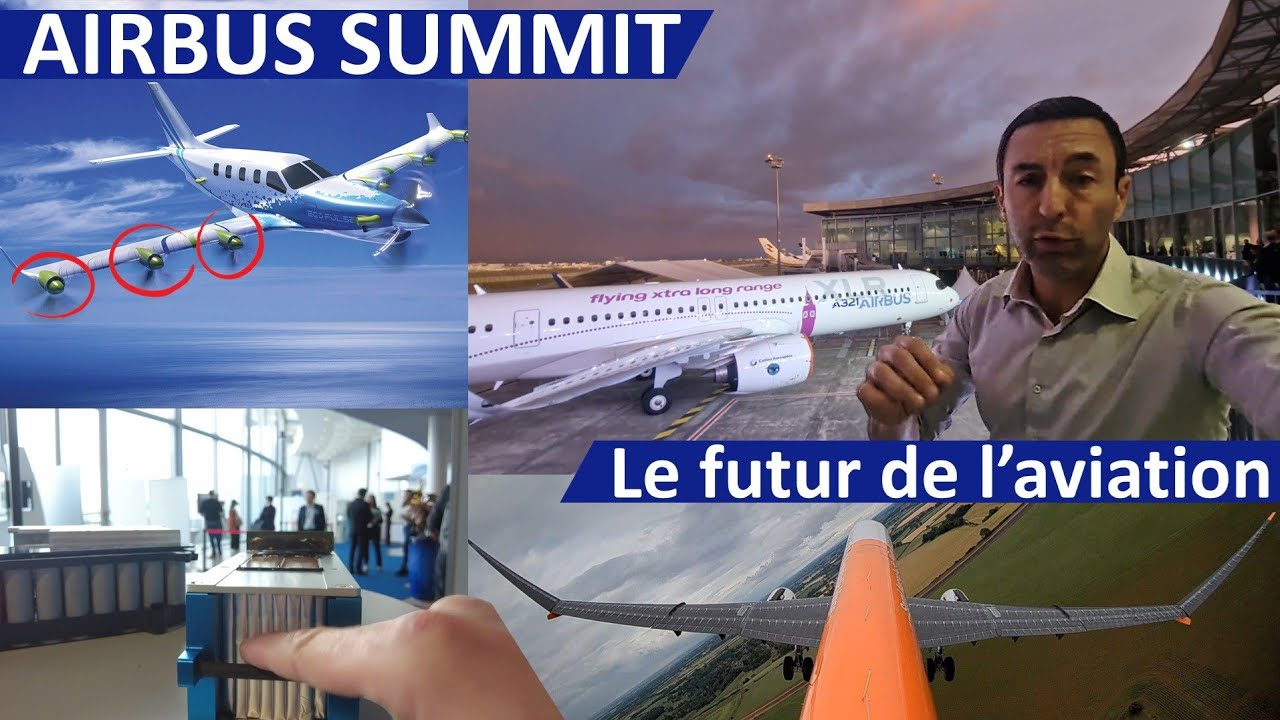[🛫AIRBUS SUMMIT] Quoi de neuf dans l'aviation ? 💪