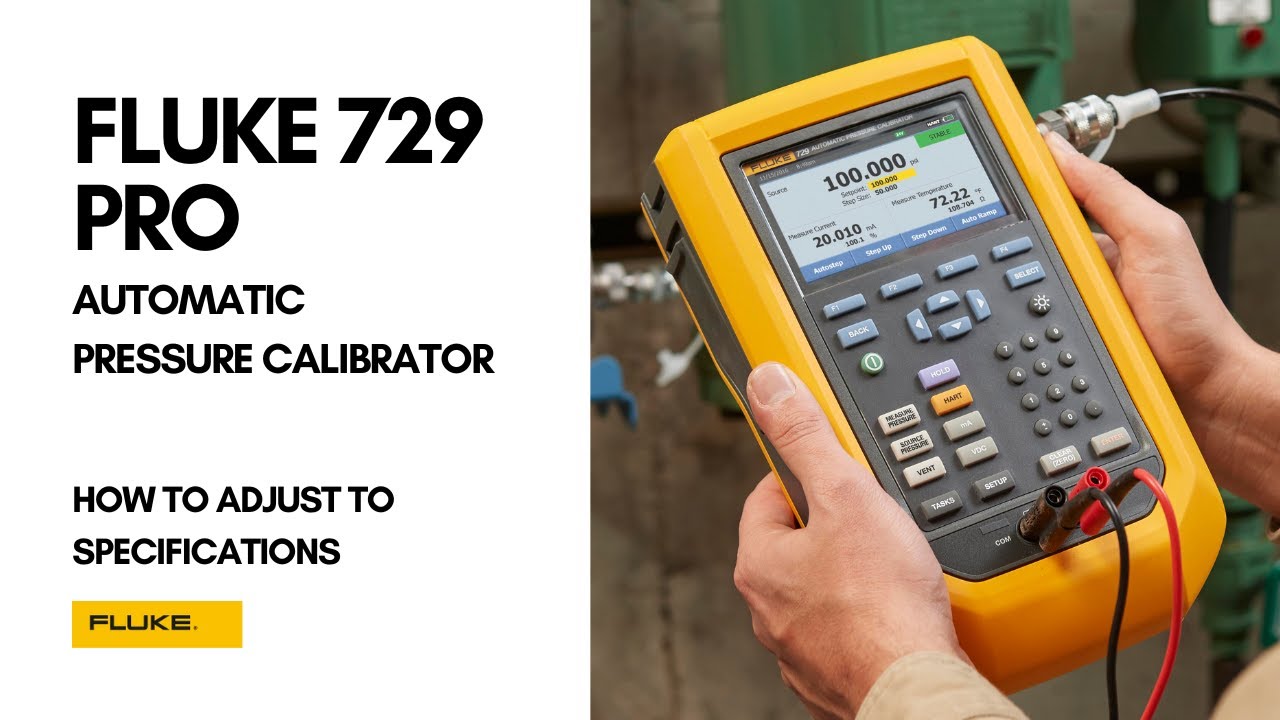 Fluke 729 Pro Automatic Pressure Calibrator | How to Adjust Calibration to Specifications